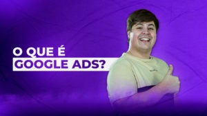 Thumbnail-O-que-é-Google-ads